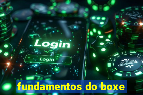 fundamentos do boxe